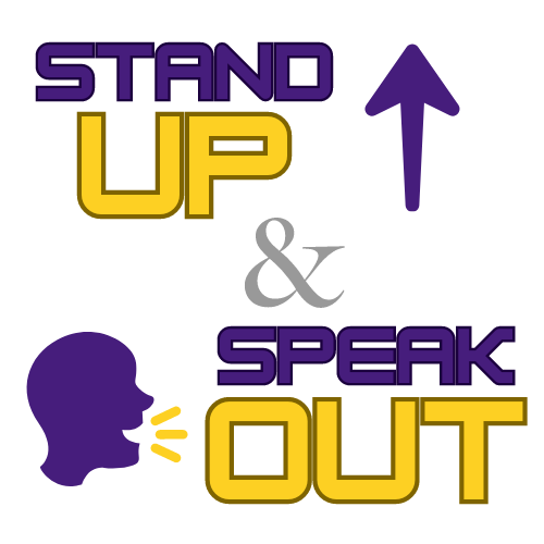 Stand Up and Speak Out Logo the words "stand up" next to an up arrow and a figure of a head with three lines with the words "speak out"